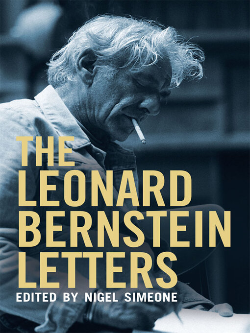 Title details for The Leonard Bernstein Letters by Leonard Bernstein - Wait list